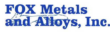 Fox Metals and Alloys, Inc.